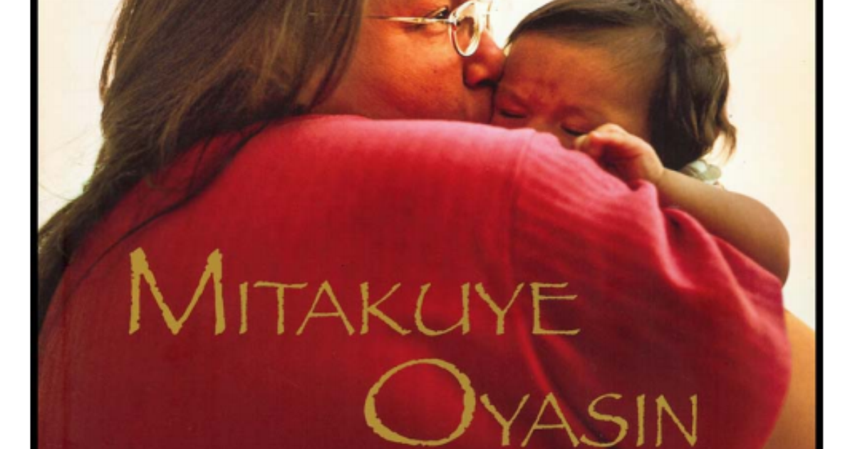 Mitakuye Oyasin All My Relations • Lakota People's Law Project